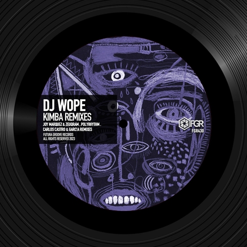 DJ Wope - Kimba (Remixes) [FGR430]